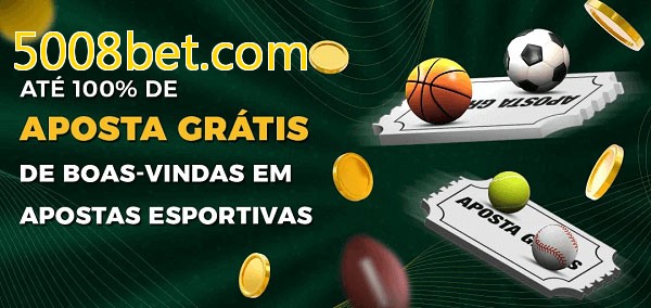 5008bet.combet Ate 100% de Aposta Gratis